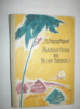 Миклуха-Маклай М. Мандрівка на Нову Гвінею.