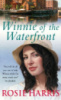 Winnie Of The Waterfront by Rosie Harris