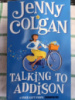 Talking to Addison by Jenny Colgan