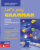 Английский язык. Грамматика. Let’s Play Grammar (РУС) фиолет.