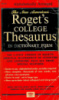 The New American Roget's College Thesaurus in Dictionary Form by Philip D. Morehead