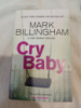 Cry Baby by Mark Billingham