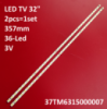 LED підсвітка TV 32« TCL: L32F3270B TD111129A  MT3151A03-1 VDC87804.BZ 37TM6315000007 37TM6315000006 TCB 2шт.