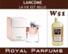 Духи на разлив Royal Parfums 100 мл Lancome «La Vie Est Belle» (Ланком Ля ви э Бель)
