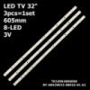 LED підсвітка TV Bravis 32« 8-led 605mm 3V HL-17320A238-0801S BRAVIS LED-DH3225BH 3 шт.