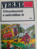 Cirkuszkocsival ​a Sarkvidéken át - Jules Verne
