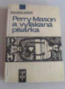 Perry Mason a vyľakaná pisárka - Erle Stanley Gardner