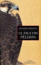 Le faucon pèlerin de Glenway Wescott