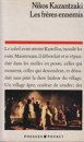 Les frères ennemis - Nikos Kazantzakis