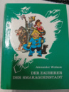 Der Zauberer der Smaragdenstadt von Alexander Wolkow