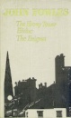 The Ebony Tower. Eliduc. The Enigma by John Fowles