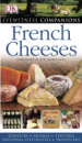French Cheese (Eyewitness Companions) DK by Kazuko Masui