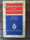 Ortografía De La Lengua Española. Rae.