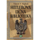 Hitlerova Lična Biblioteka - Timoti Rajbak