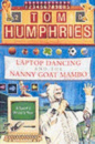 Laptop Dancing and the Nanny Goat Mambo by Tom Humphries