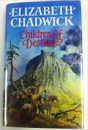 Children of Destiny by Elizabeth Chadwick