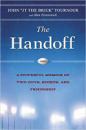 The Handoff: A Memoir of Two Guys, Sports, and Friendship by John Tournour, Alan Eisenstock