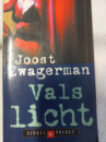 Vals licht - Joost Zwagerman