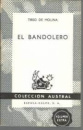EL BANDOLERO Tirso de Molina