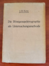 Die rontgenspektrograhie als untersuchungsmethode, j.r. katz, 1934