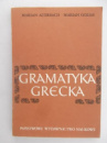 Gramatyka grecka - Marian Auerbach, Marian Golias