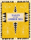 Tales of the Amber Sea. Сказки Янтарного моря.
