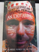 An Idiot Abroad: The Travel Diaries of Karl Pilkington by Karl Pilkington