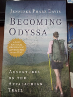 Becoming Odyssa: Adventures on the Appalachian Trail by Jennifer Pharr Davis