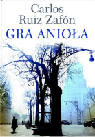 Gra Anioła - Carlos Ruiz Zafón