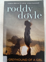 A Greyhound of a Girl by Roddy Doyle
