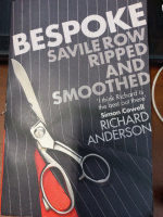 Bespoke: Savile Row Ripped and Smoothed by Anderson, Richard