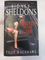 Sidney Sheldon's Mistress of the Game by Tilly Bagshawe