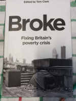 Broke: Fixing Britain's poverty crisis by Tom Clark