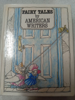 Fairy Tales by American Writers