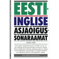 Eesti-inglise asjaõigussõnaraamat.​ Andres Aule