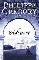 Wideacre by Philippa Gregory