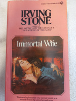 Immortal Wife by Irving Stone