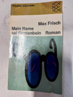 Mein Name sei Gantenbein von Max Frisch