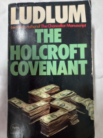 The Holcroft Covenant by Robert Ludlum