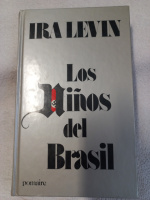 Los niños del Brasil - Levin, Ira