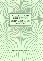 Violent and Disruptive Behaviour in Schools by Lowenstein L.F.