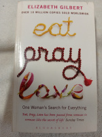 Eat, Pray, Love by Elizabeth Gilbert