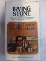 Clarence Darrow for the Defense by Irving Stone