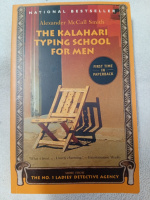 The Kalahari Typing School for Men by Alexander McCall Smith