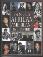 Famous African Americans in history by Louise Gikow