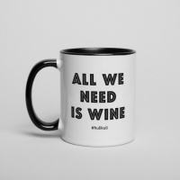 Кружка «All we need is wine», Черный, английский, 330 мл