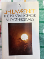 The Prussian Officer and Other Stories by D.H. Lawrence