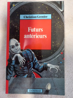 Futurs antérieurs de Christian Grenier