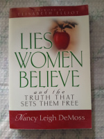 Lies Women Believe: And the Truth that Sets Them Free by Nancy Leigh DeMoss