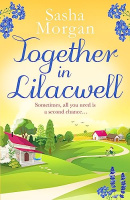 Together in Lilacwell: A heartwarming cosy village romance Sasha Morgan